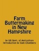 Farm Buttermaking in New Hampshire (Paperback) - US Dept of Agriculture Photo