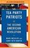 Tea Party Patriots - The Second American Revolution (MP3 format, CD) - Mark Meckler Photo