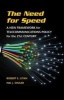 The Need for Speed - A New Framework for Telecommunications Policy for the 21st Century (Paperback, New) - Robert E Litan Photo