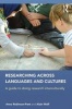 Researching Across Languages and Cultures - A Guide to Doing Research Interculturally (Paperback) - Anna Robinson Pant Photo