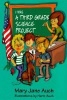 I Was a Third Grade Science Project (Paperback) - Mary Jane Auch Photo