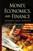 Money, Economics & Finance, Volume 4 - Developments, Analyses & Research (Hardcover) - Clifford Dobrowski Photo