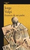 Examen de Mi Padre / My Father's Examination (Spanish, Paperback) - Jorge Volpi Photo