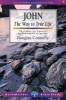 John - The Way to True Life (Paperback, Revised edition) - Douglas Connelly Photo