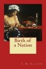 Birth of a Nation (Paperback) - J H Ellison Photo