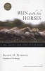 Run with the Horses - The Quest for Life at Its Best (Paperback, 2nd) - Eugene H Peterson Photo