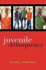 Juvenile Delinquency (Hardcover) - Donald J Shoemaker Photo