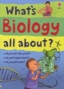 What's Biology All About? (Paperback, New edition) - Hazel Maskell Photo