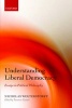 Understanding Liberal Democracy - Essays in Political Philosophy (Paperback) - Nicholas Wolterstorff Photo