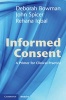 Informed Consent - A Primer for Clinical Practice (Paperback, New) - Deborah Bowman Photo