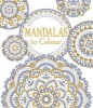 Mandalas to Colour (Paperback) - Emily Bone Photo