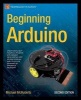 Beginning Arduino 2013 (Paperback, 2nd Revised edition) - Michael McRoberts Photo