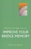 Improve Your Bridge Memory (Paperback, New) - Ron Klinger Photo