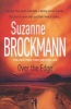 Over the Edge (Paperback) - Suzanne Brockmann Photo