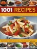 1001 Recipes - The Ultimate Cook's Collection of Delicious Step-by-step Recipes Shown in Over 1000 Photographs, with Cook's Tips, Variations and Full Nutritional Information (Hardcover) - Martha Day Photo