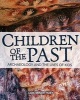 Children of the Past - Archaeology and the Lives of Kids (Hardcover) - Lois Miner Huey Photo