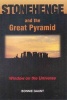 Stonehenge and the Great Pyramid - Window on the Universe - A Search for the Secrets of the Universe and the Origin of Creation (Paperback, Revised) - Bonnie Gaunt Photo