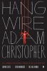 Hang Wire (Paperback) - Adam Christopher Photo