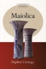 Maiolica (Paperback) - Daphne Carnegy Photo