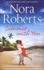 Summer with You - One Summer / Island of Flowers (Paperback) - Nora Roberts Photo