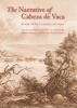 The Narrative of Cabeza de Vaca (Paperback) - Alvar Nunez Cabeza De Vaca Photo