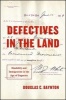 Defectives in the Land - Disability and Immigration in the Age of Eugenics (Hardcover) - Douglas C Baynton Photo