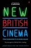 New British Cinema from 'Submarine' to '12 Years a Slave' - The Resurgence of British Film-Making (Paperback, Main) - Jason Wood Photo