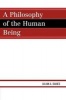 A Philosophy of the Human Being (Paperback, New) - Julian A Davies Photo