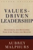 Values-driven Leadership - Discovering and Developing Your Core Values for Ministry (Paperback, 2nd Revised edition) - Aubrey Malphurs Photo