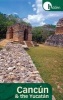 Hidden Cancun and the Yucatan (Paperback, 6th Revised edition) - Richard Harris Photo