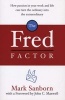 The Fred Factor (Paperback) - Mark Sanborn Photo