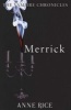 Merrick (Paperback) - Anne Rice Photo