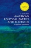 American Political Parties and Elections - A Very Short Introduction (Paperback, 2nd Revised edition) - L Sandy Maisel Photo