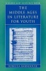 The Middle Ages in Literature for Youth - A Guide and Resource Book (Paperback) - Rebecca Barnhouse Photo