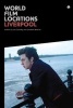 World Film Locations: Liverpool (Paperback) - Jez Conolly Photo