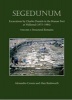 Segedunum - Excavations by Charles Daniels in the Roman Fort at Wallsend (1975-1984) (Hardcover) - Alexandra Croom Photo