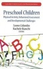 Preschool Children - Physical Activity, Behavioral Assessment and Developmental Challenges (Hardcover, New) - Leone Colombo Photo