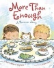 More Than Enough (Hardcover) - April Halprin Wayland Photo