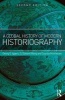 A Global History of Modern Historiography (Paperback, 2nd Revised edition) - QEdward Wang Photo