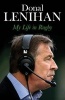  - My Life in Rugby (Paperback) - Donal Lenihan Photo