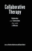 Collaborative Therapy - Relationships and Conversations That Make a Difference (Hardcover) - Harlene Anderson Photo