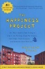 The Happiness Project - Or, Why I Spent a Year Trying to Sing in the Morning, Clean My Closets, Fight Right, Read Aristotle, and Generally Have More Fun (Paperback) - Gretchen Rubin Photo