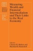 Measuring Wealth and Financial Intermediation and Their Links to the Real Economy (Hardcover) - Charles R Hulten Photo