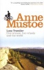 Lone Traveller - One Woman, Two Wheels and the World (Paperback, New Ed) - Anne Mustoe Photo