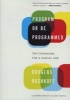 Program or be Programmed (Paperback) - Douglas Rushkoff Photo