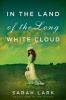 In the Land of the Long White Cloud (Paperback) - Sarah Lark Photo