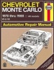 Chevrolet Monte Carlo 1970-88 V6 and V8 Owner's Workshop Manual (Paperback, Revised edition) - Curt Choate Photo