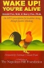 Wake Up! You're Alive - An MD's Prescription for Healthier Living Through Positive Thinking (Paperback) - Arnold Fox Photo