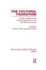 The Cultural Transition - Human Experience and Social Transformation in the Third World and Japan (Hardcover) - Merry I White Photo