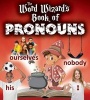 The Word Wizard's Book of Pronouns (Paperback) - Robin Johnson Photo